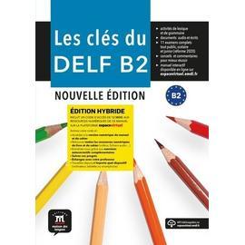 Vocabulaire DELF B2 – 300 EXPRESSIONS POUR RÉUSSIR –, 52% OFF