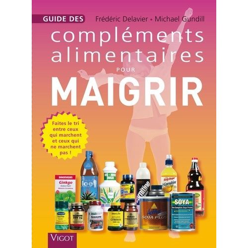 Guide Des Compléments Alimentaires Pour Maigrir