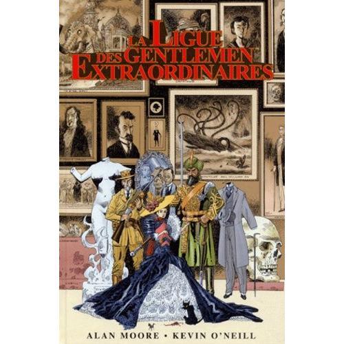 La Ligue Des Gentlemen Extraordinaires, L'intégrale - Tome 1