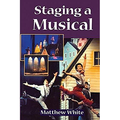 Staging A Musical