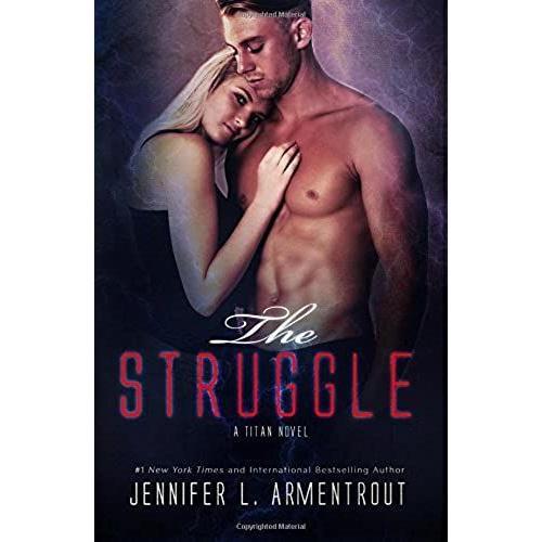 The Struggle: Volume 3 (A Titan Novel)