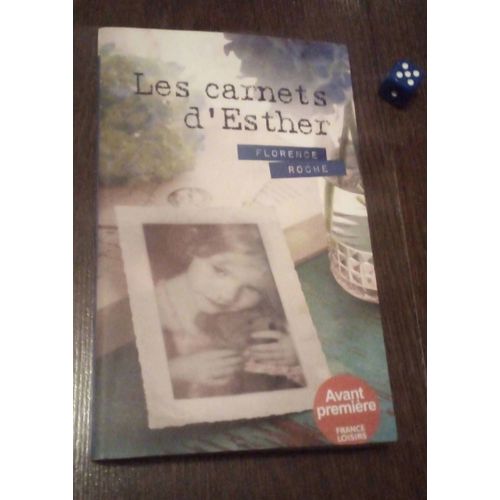 Les Carnets D'esther "Florence Roche"