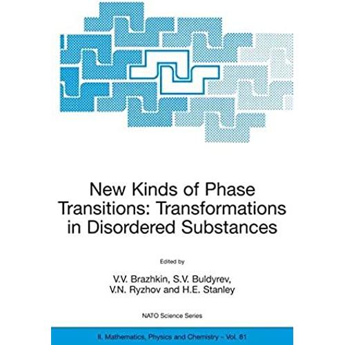 New Kinds Of Phase Transitions: Transformations In Disordered Substances: Transformation In Disordered Substances (Nato Science Series Ii:)