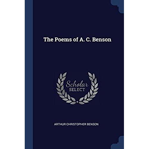 The Poems Of A. C. Benson