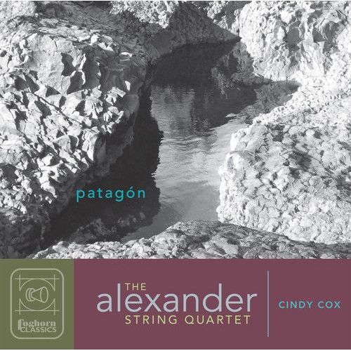 Cox / Alexander String Quartet / Yang - Patagon [Compact Discs]