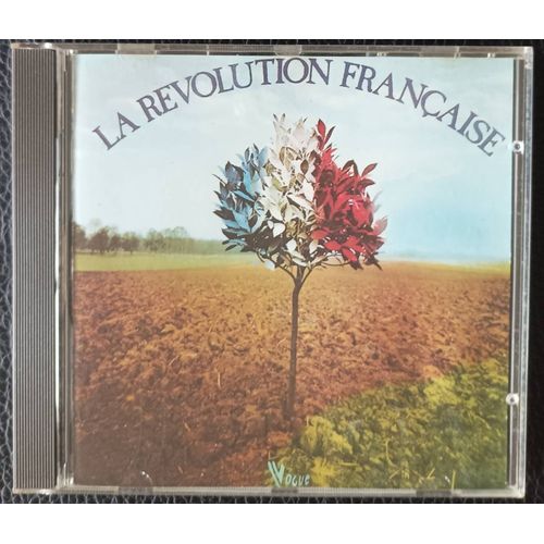 La Révolution Française 1789-1794 - Rock Opéra - Rare Version Originale Cd 1987 Vogue 600146 France - 3072666001469 - Bashung /Martin Circus / Schultes ..