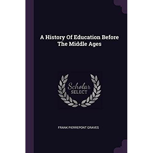 A History Of Education Before The Middle Ages