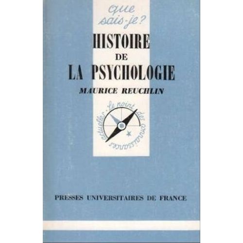 Histoire De La Psychologie, Que Sais-Je, Maurice Reuchlin