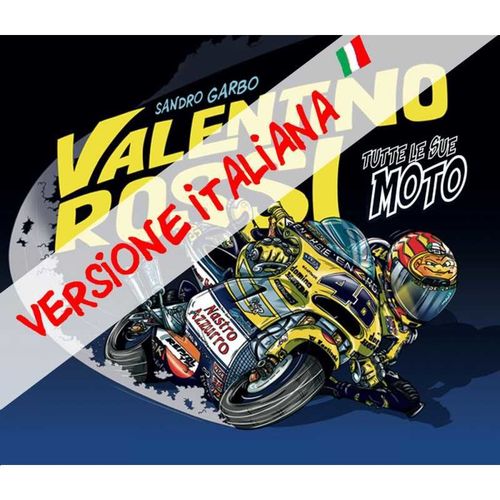 Valentino Rossi Tutte Le Sue Moto
