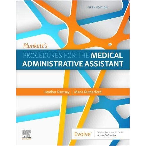 Plunkett's Procedures For The Medical Administrative Assistant