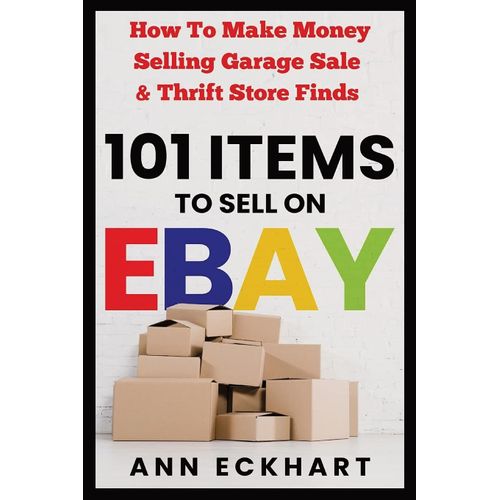 101 Items To Sell On Ebay