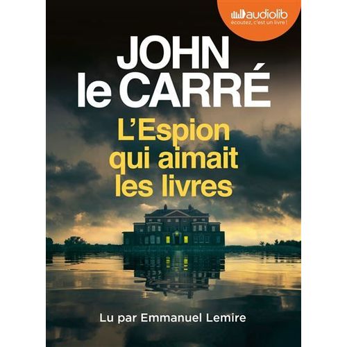L'espion Qui Aimait Les Livres (Audio)