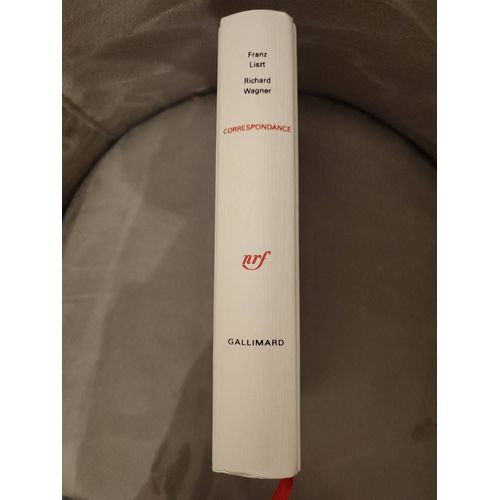Correspondances Franz Liszt Et Richard Wagner 