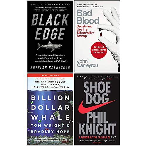 Black Edge, Bad Blood, Billion Dollar Whale, Shoe Dog 4 Books Collection Set