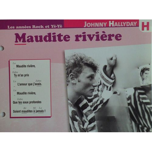 Fiche Chanson Maudite Riviere Johnny Hallyday