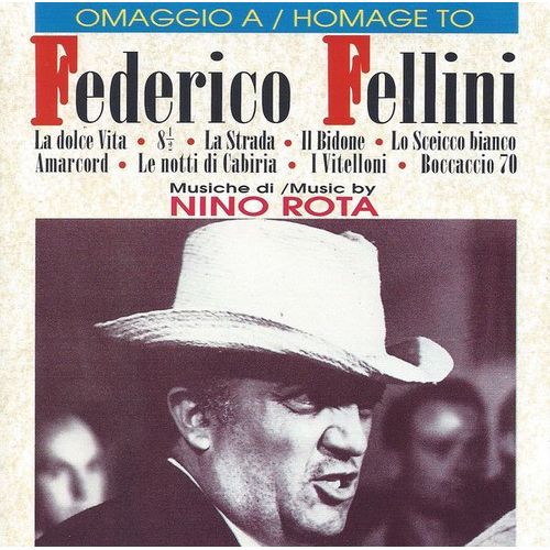Nino Rota : Omaggio A / Homage To Federico Fellini
