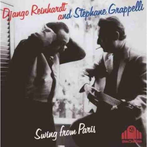 Swing From Paris Django Reinhardt Stephane Grappelli