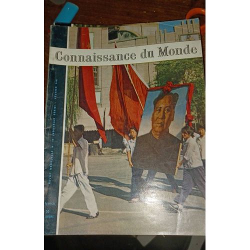 Revue Mensuelle Connaissance Du Monde Numéro 99