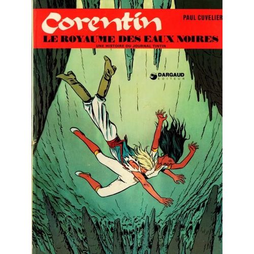 Corentin : Le Royaume Des Eaux Noires
