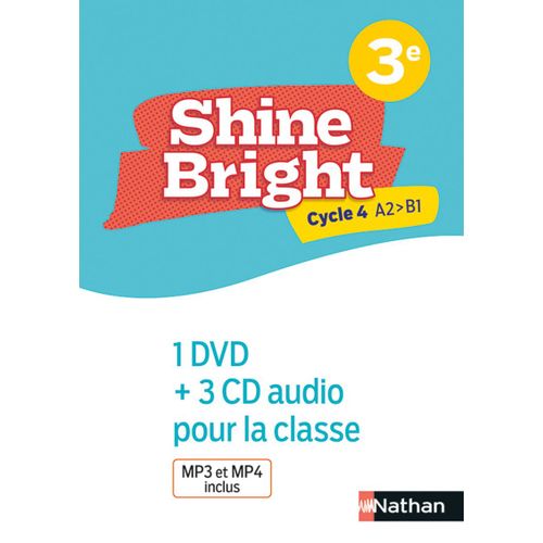 Shine Bright 3e Cycle 4 A2-B1 - Coffret 1 Dvd + 3 Cd Audio Pour La Classe