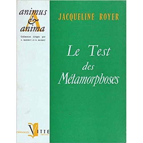 Livre À Vendre - Le Test Des Métamorphoses De Jacqueline Royer