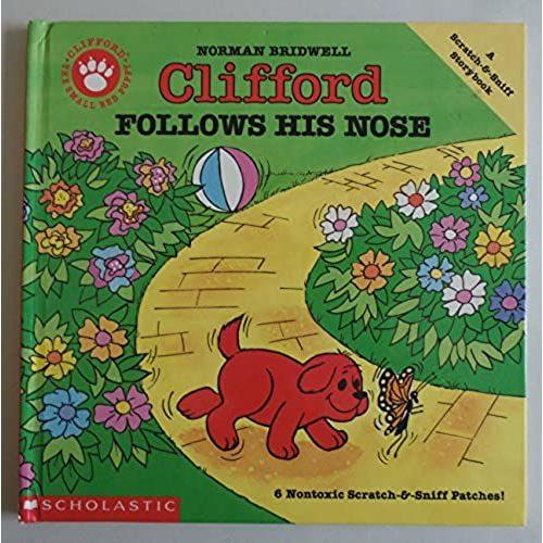Clifford Follows His Nose (Clifford The Big Red Dog)