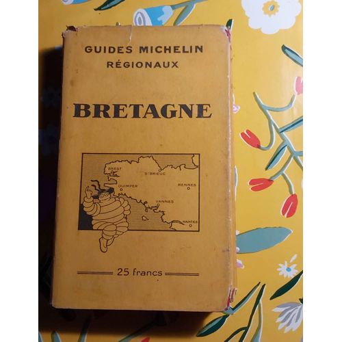 Guide Michelin Bretagne 1931 - 1932