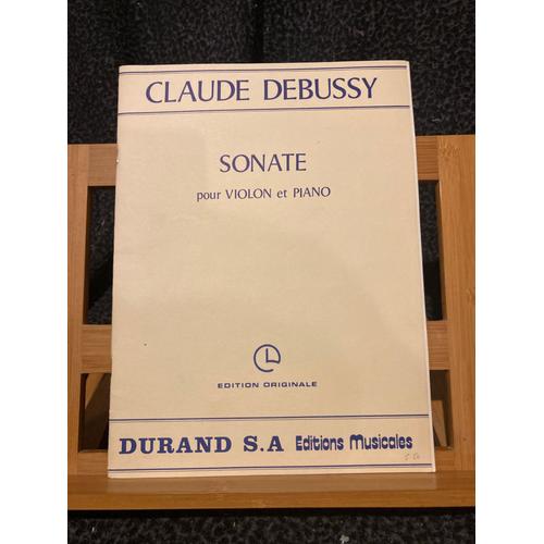 Claude Debussy Sonate Pour Violon Et Piano Partition Éditions Durand