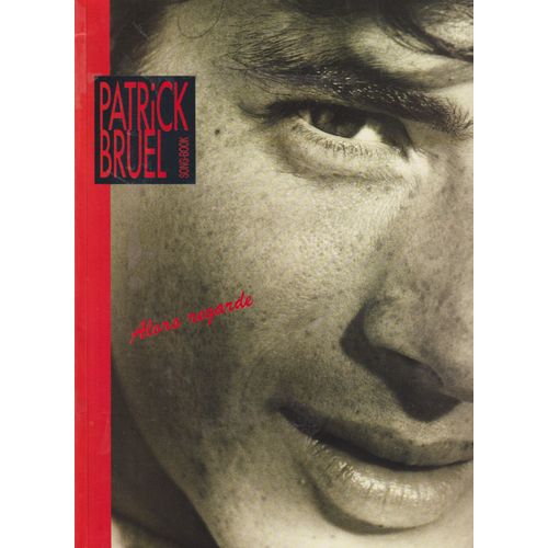 Song Book Patrick Bruel Partitions Chant Guitare