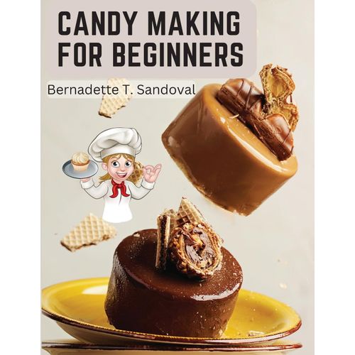 Candy Making For Beginners