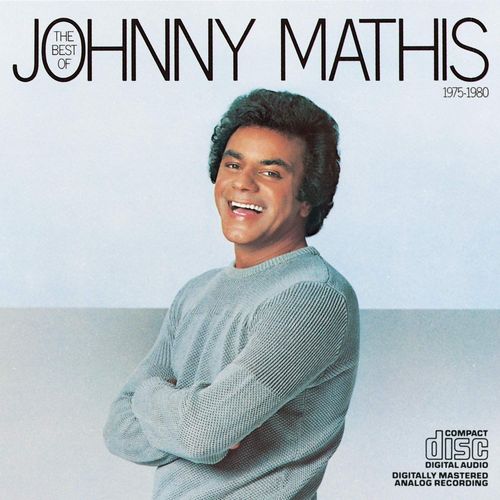 The Best Of Johnny Mathis 1975-1980 Pressage Japan .Columbia Sony 1980 .10 Titres Inclus ,What I Did For Love ,You Light Up My Life ,99 Miles From La , When A Child Is Born,....