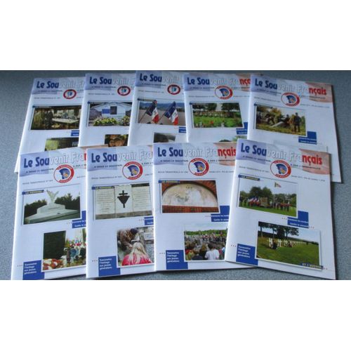 Neuf Revues Le Souvenir Français N°489 À 497 Janv. 2013 À Janv. 2015-A Nous Le Souvenir À Eux L'immortalité-La Mémoire Et L'avenir-Entretenir Les Tombes-Transmettre L'héritage Aux Jeunes Générations