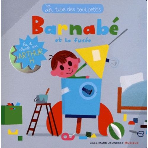 Barnabé Et La Fusée - (1 Cd Audio)