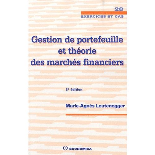 Gestion De Portefeuille Et Théorie Des Marchés Financiers