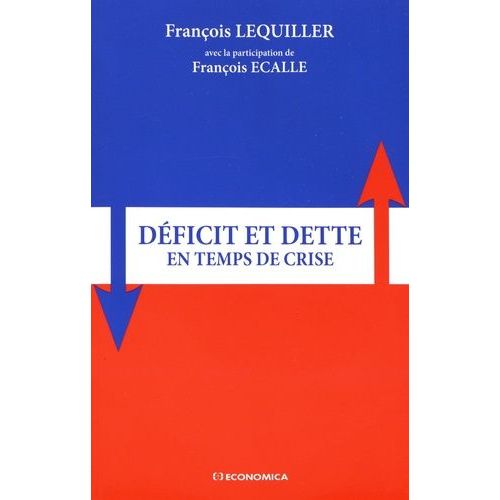 Déficit Et Dette En Temps De Crise