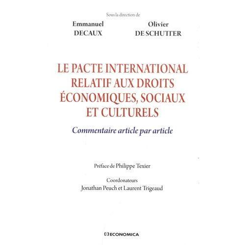 Le Pacte International Relatif Aux Droits Économiques, Sociaux Et Culturels - Commentaire Article Par Article