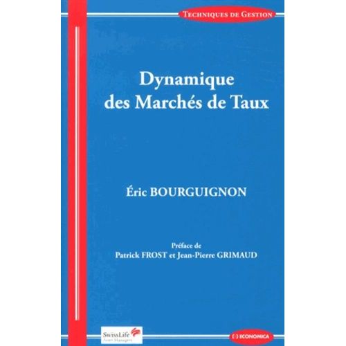Dynamique Des Marchés De Taux