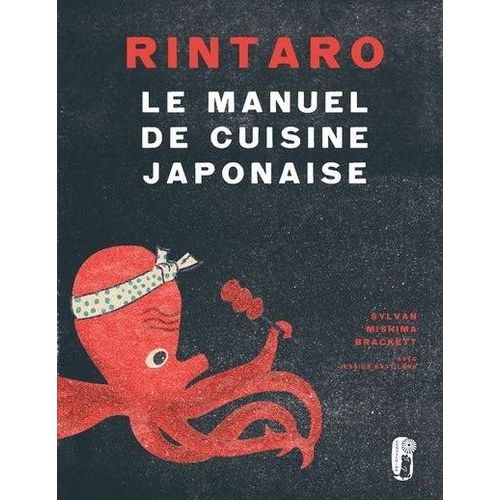 Rintaro - Le Manuel De Cuisine Japonaise