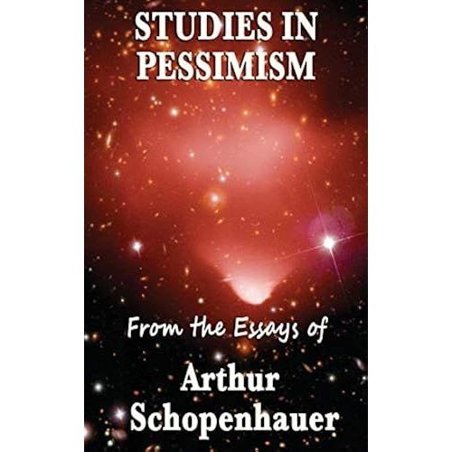 Studies In Pessimism