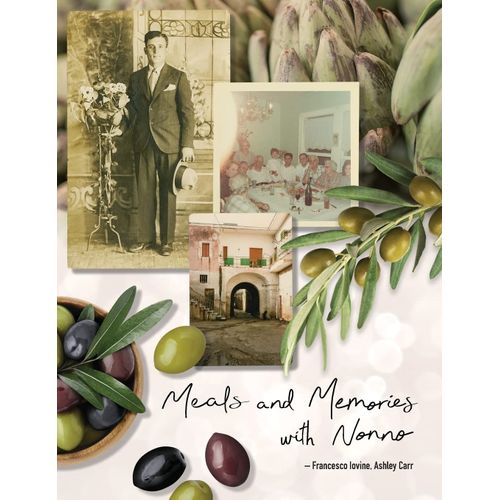 Meals And Memories With Nonno