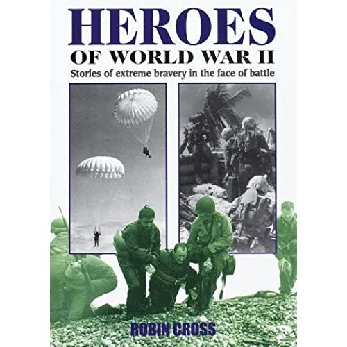 Heroes Of World War Ii