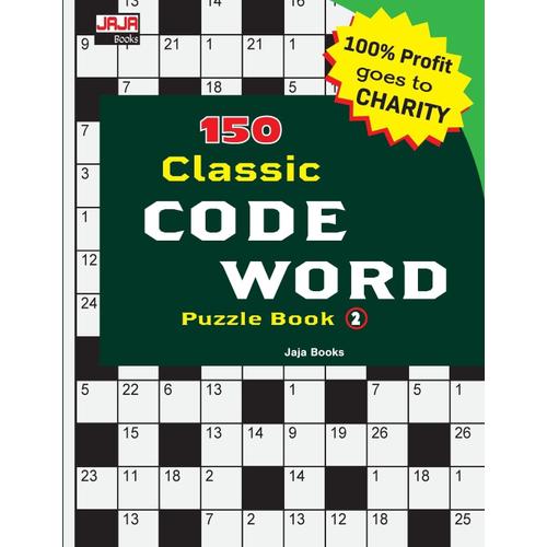 150 Classic Code Word Puzzle Book: 2 (Classic Brain Game Series: Code Word Puzzles)