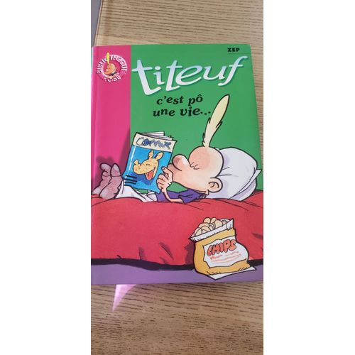 Titeuf : C'est Pô Une Vie
