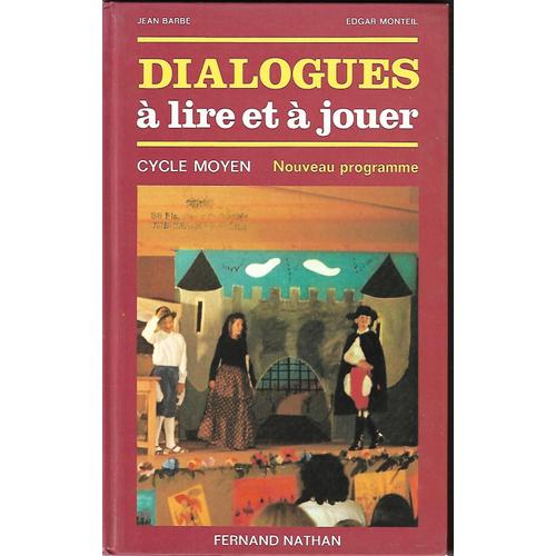 Dialogues A Lire Et A Jouer