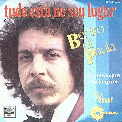 Benito Di Paula - Tudo Esta No Seu Lugar - Samba - 1976