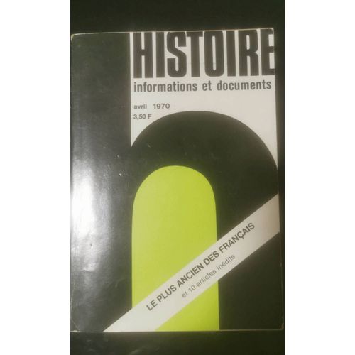Histoire Information Et Documents N°4 Avril 1970