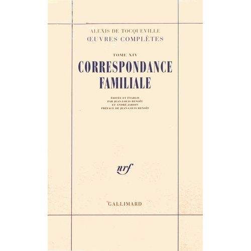Oeuvres Complètes - Tome 14, Correspondance Familiale