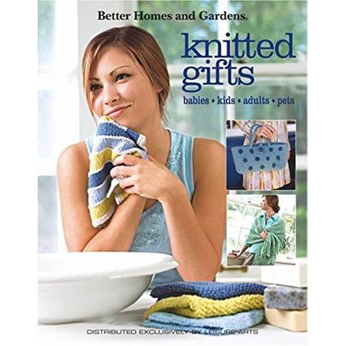 Better Homes And Gardens Knitted Gifts (Leisure Arts #3727)
