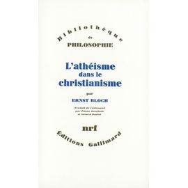 L'athéisme Dans Le Christianisme - La Religion De L'exode Et Du Royaume