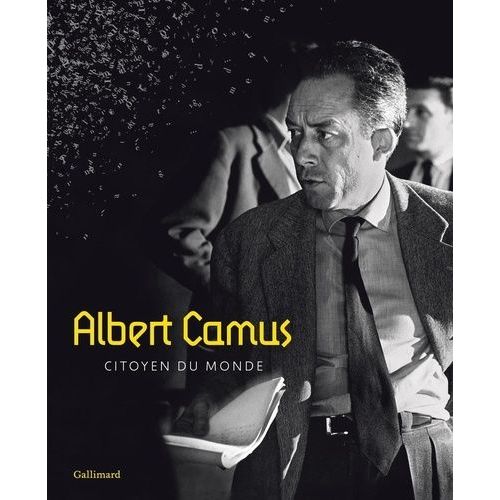 Albert Camus, Citoyen Du Monde